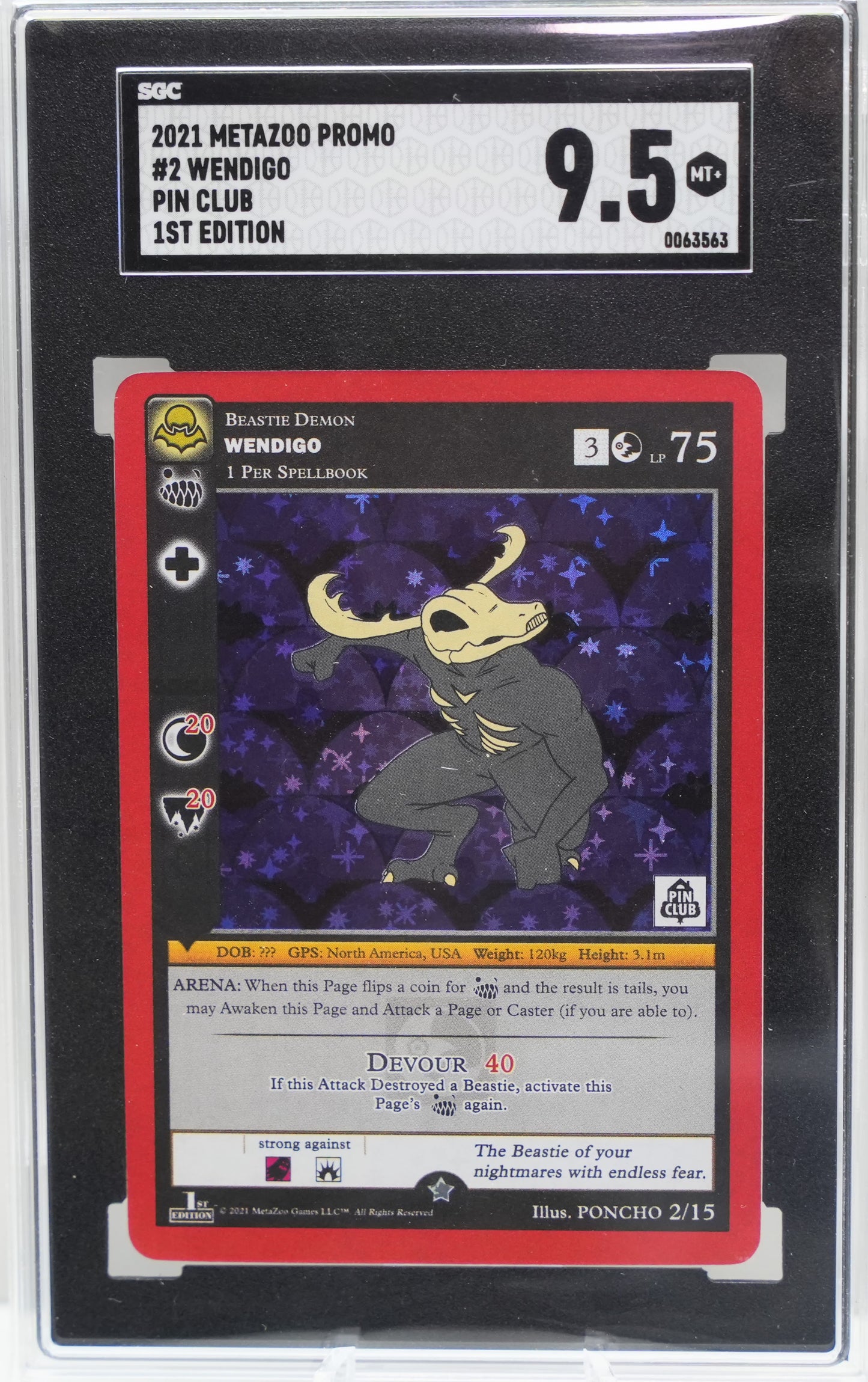 SGC 9.5: 2021 MetaZoo X Pin Club #2 Wendigo