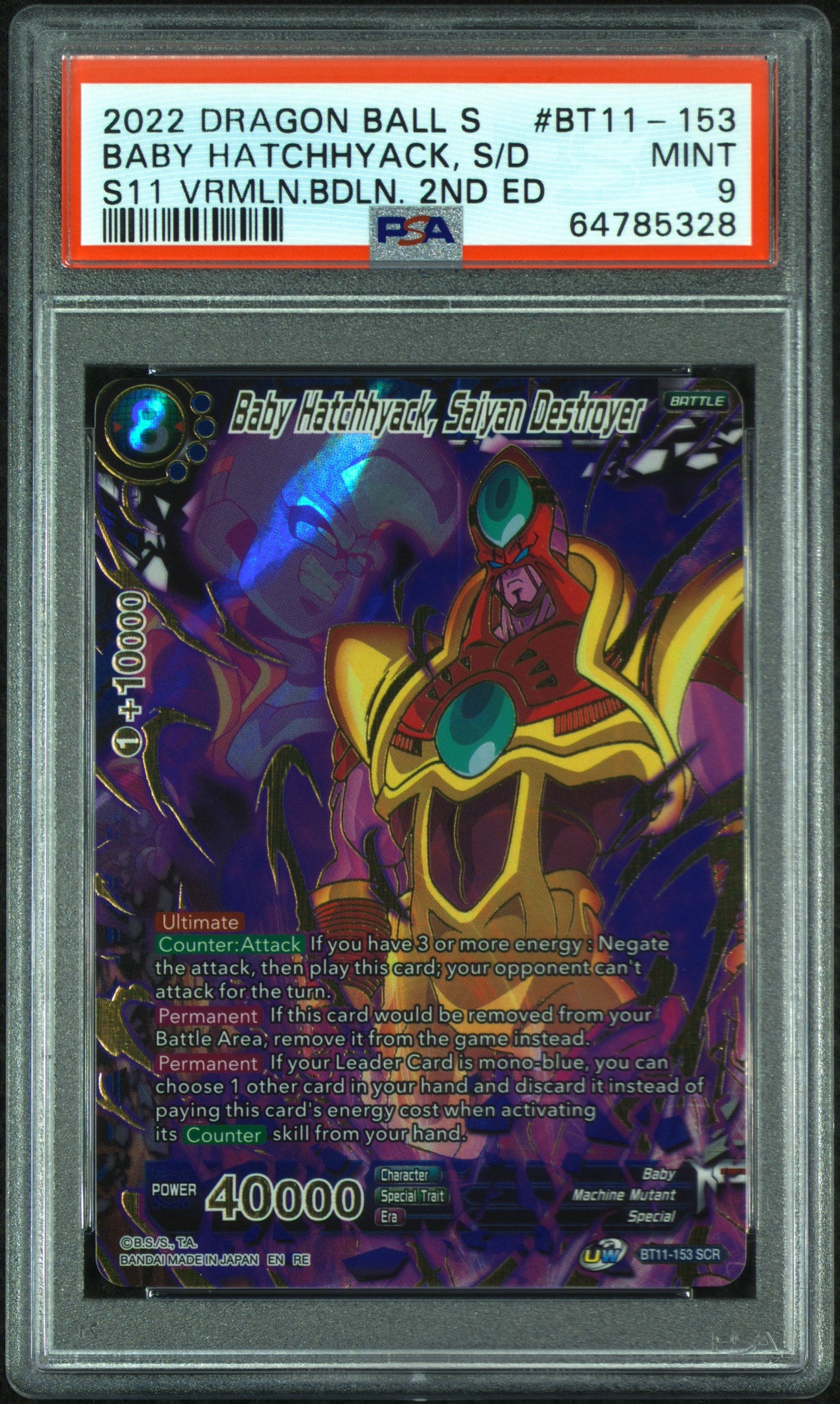 PSA 9: 2022 Dragon Ball Super Series 11 Vermilion Bloodline 2nd Edition BT11-153 Baby Hatchhyack, Saiyan Destroyer