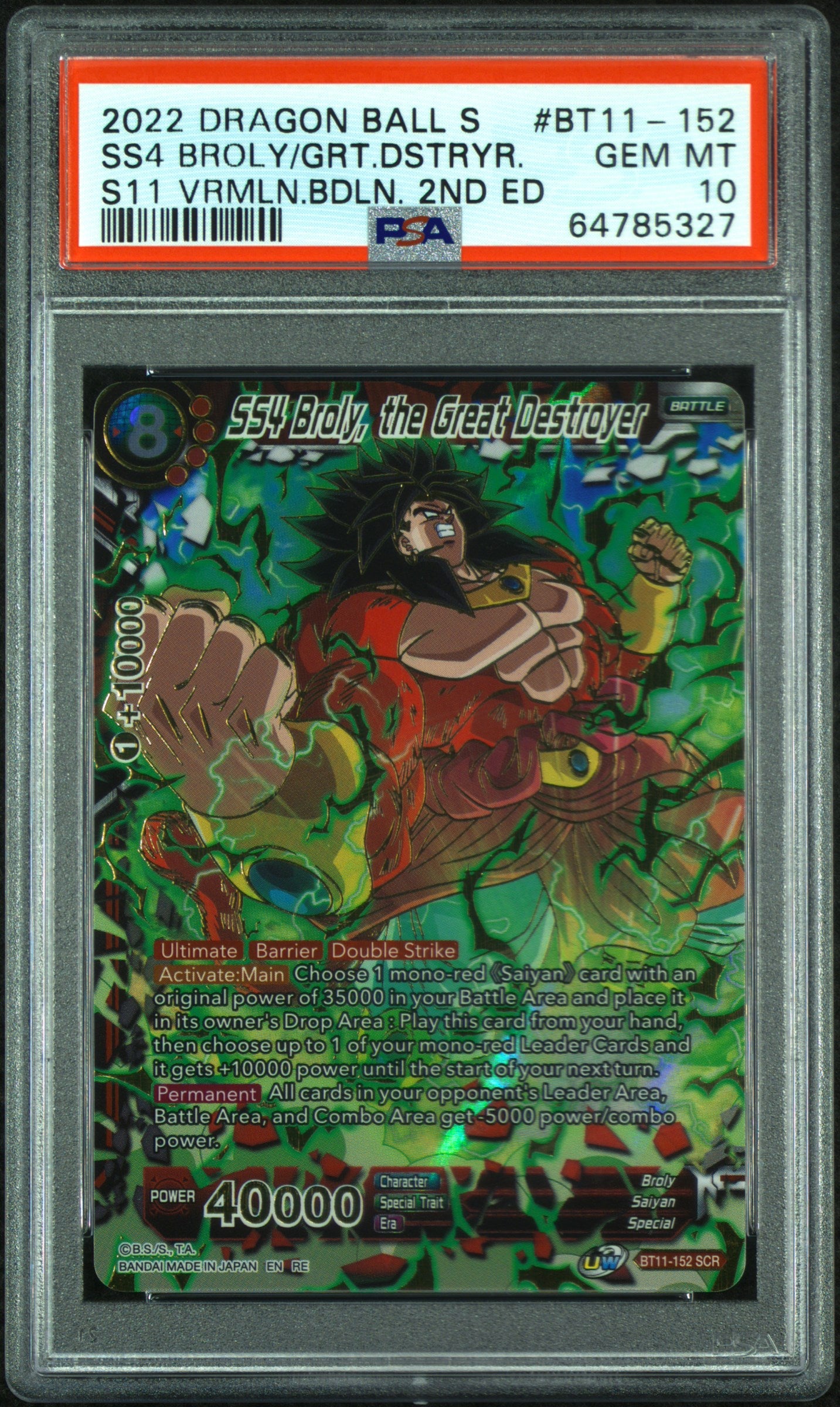 PSA 10: 2022 Dragon Ball Super Series 11 Vermilion Bloodline 2nd Edition BT11-152 SS4 Broly, the Great Destroyer